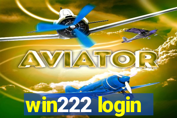 win222 login